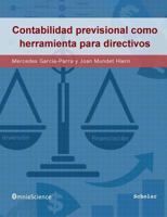 La contabilidad previsional como herramienta para directivos 8494467301 Book Cover