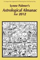 Astrological Almanac for 2012 0982745834 Book Cover