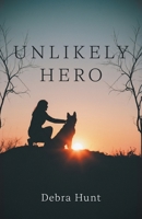Unlikely Hero 1038360862 Book Cover