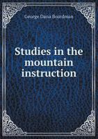 Studies In The Mountain Instruction 1145515371 Book Cover