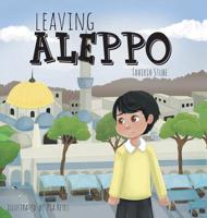 Leaving Aleppo 1525526618 Book Cover