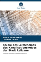 Studie des Leitschemas des Kanalisationsnetzes der Stadt Relizane 6207330862 Book Cover