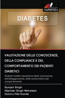 Valutazione Delle Conoscenze, Della Compliance E del Comportamento Dei Pazienti Diabetici 6202585072 Book Cover