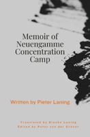Memoir of Neuengamme Concentration Camp 0646876902 Book Cover