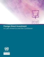 Foreign Direct Investment in Latin America and the Caribbean: 2016 9211219140 Book Cover
