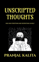 Unscripted Thoughts B09TR84CR8 Book Cover