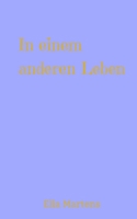 In einem anderen Leben (German Edition) B0FDGFPZ7D Book Cover