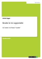 Rendre la vie supportable 3640381742 Book Cover