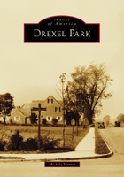 Drexel Park 1467162906 Book Cover