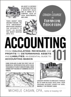 Accounting 101: From Calculating Revenues and Profits to Determining Assets and Liabilities, an Essential Guide to Accounting Basics 150720292X Book Cover