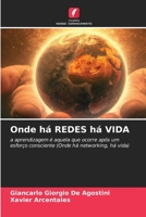 Onde há REDES há VIDA (Portuguese Edition) 6206474348 Book Cover
