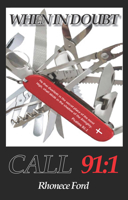 When In Doubt: Call 91:1 1964081300 Book Cover