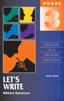 Let's Write: Phase Three: English as a Second Language 0935437290 Book Cover