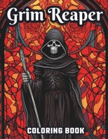 Large Print Grim Reaper Coloring Book: Black Background: Coloring Pages, Great Gift Idea for Everyone, Adults, Teenagers, Tweens, Older Kids, Boys, & ... Stress Relief & Relaxation (Coloring Books) B0CKWDVM95 Book Cover