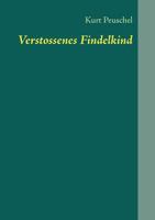 Verstossenes Findelkind 3848260549 Book Cover