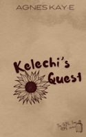 Kelechi's Quest (THE GIRL FROM HOME) 9786100263 Book Cover