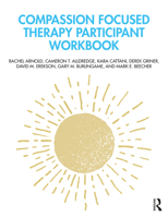 Compassion Focused Therapy Participant Workbook 103206482X Book Cover