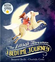 Littlest Dreamer: A Bedtime Journey 1405276894 Book Cover