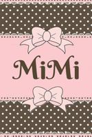 MiMi: Cute Stylish - Brown and Pink Soft Cover Blank Lined Notebook (6" X 9" 110 Pages) Planner Composition Book 1798430533 Book Cover