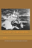 Gottes Vorsehung: Teil 1 (Dutch Edition) B0DRS7J6QW Book Cover