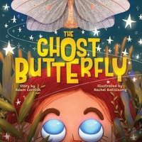 The Ghost Butterfly 1999968891 Book Cover