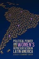 Political Power and Women's Representation in Latin America 0199938660 Book Cover