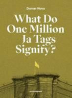 What Do One Million Ja Tags Signify? (Menetekel) 3944591755 Book Cover