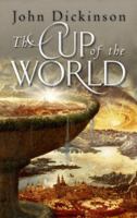 The Cup of the World 0385750250 Book Cover