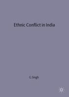 Ethnic Conflict in India: A Case-Study of Punjab 0333721098 Book Cover