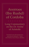 Long Commentary on the De Anima of Aristotle 0300178298 Book Cover