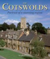 Cotswolds - Portrait of a Stunning Region 1847463916 Book Cover