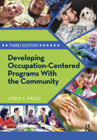 Developing Occupation-Centered Programs With the Community 1032953500 Book Cover