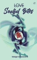 Soulful Bites 9356051534 Book Cover