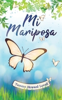 Mi Mariposa 1735797200 Book Cover