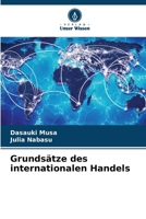 Grundsätze des internationalen Handels (German Edition) 6208352312 Book Cover