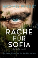 Rache für Sofia: Cortés-Tal Band 1 (German Edition) B0GYCV5M7V Book Cover