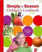 Simply in Season Children's Cookbook 0836193369 Book Cover