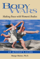Body Wars 0936077344 Book Cover