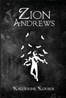 Zion Andrews 1497479630 Book Cover