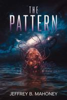 The Pattern B0DWSPR4FL Book Cover