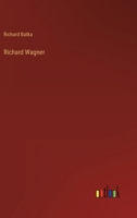 Richard Wagner 3368276344 Book Cover