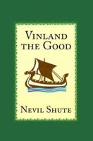 Vinland the Good 1889439118 Book Cover
