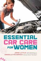 Essential Car Care for Women 1580054366 Book Cover