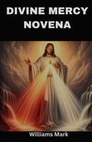 Divine Mercy Novena B0CVQ9QJNB Book Cover