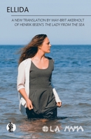 Ellida: a new translation of Henrik Ibsen's The Lady of the Sea 1760622311 Book Cover