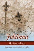 Johânna: The Fleur-de-lys B0FN4SWGN6 Book Cover