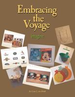 Embracing the Voyage : Imagine 1622495470 Book Cover