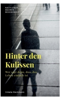 Hinter den Kulissen: Wer sagt denn, dass das Leben einfach ist 3756205924 Book Cover