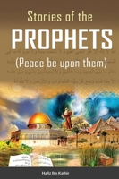 Stories of the Prophets 1643543903 Book Cover