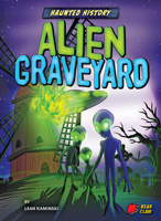Alien Graveyard 1647470099 Book Cover